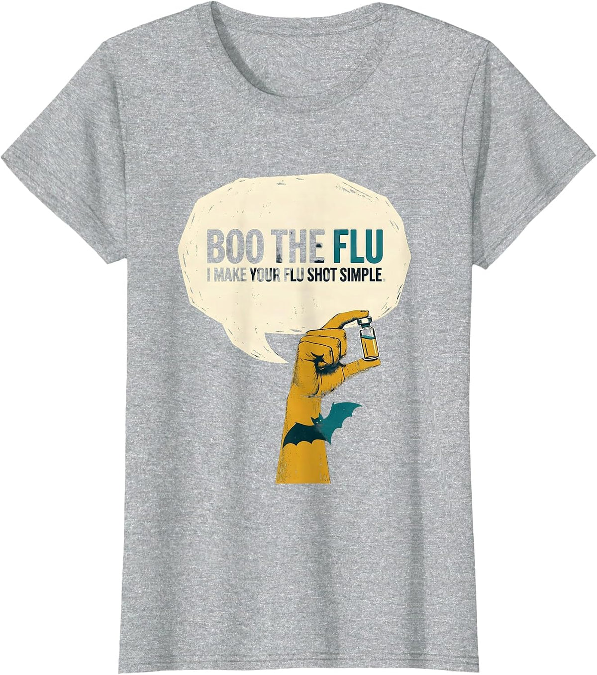 Boo the Flu I Make Your Flu Shot Simple Nurse T-Shirt - Heather Grey