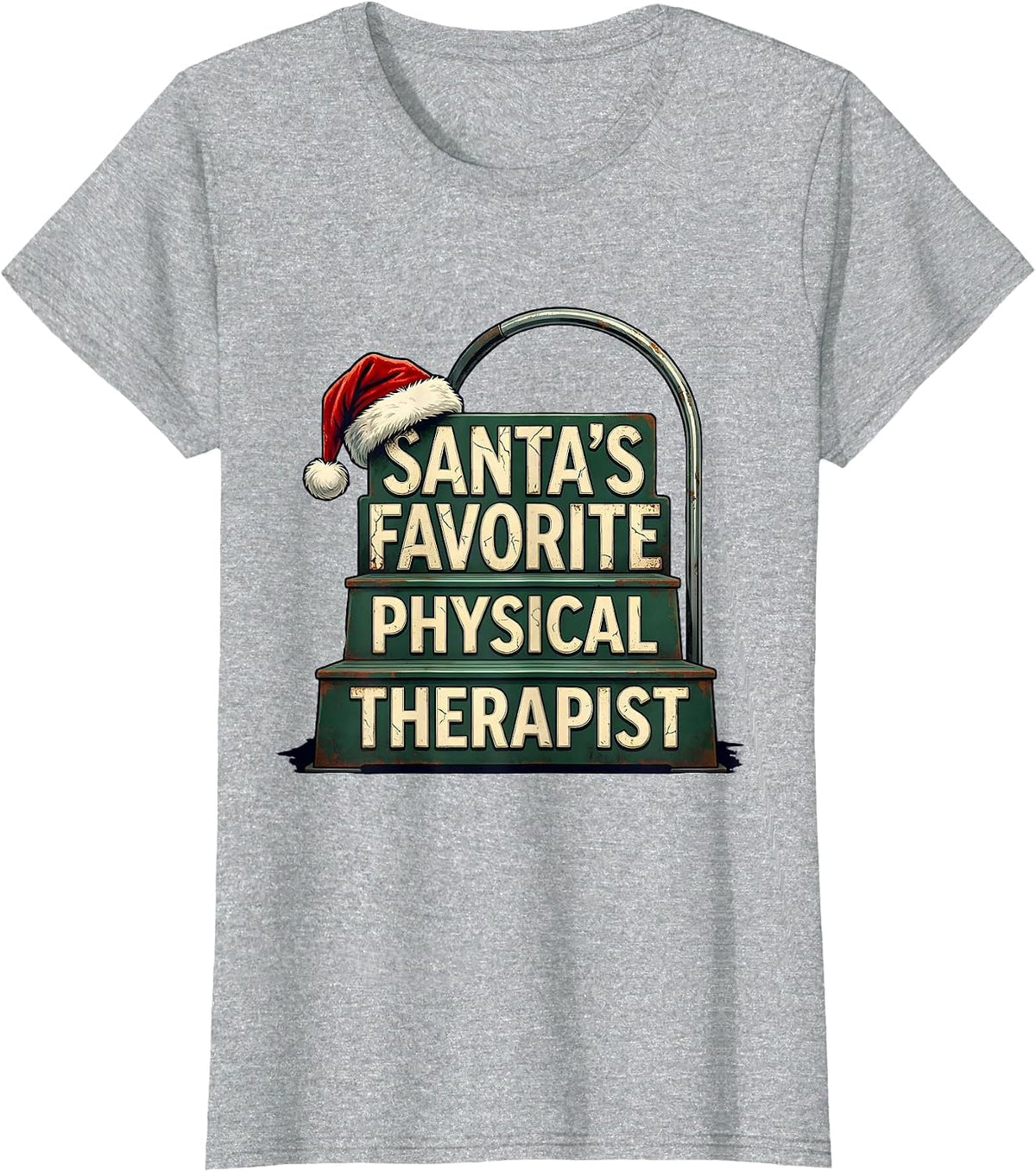 Santa's Favorite Physical Therapist Vintage Retro Christmas T-Shirt - Heather Grey