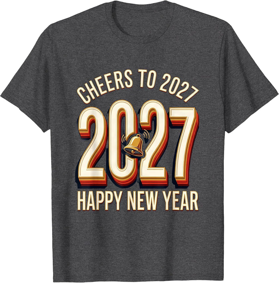 Men's Cheers To 2027 Happy New Year Festive Party Host Keepsake T-Shirt - Dark Heather Grey