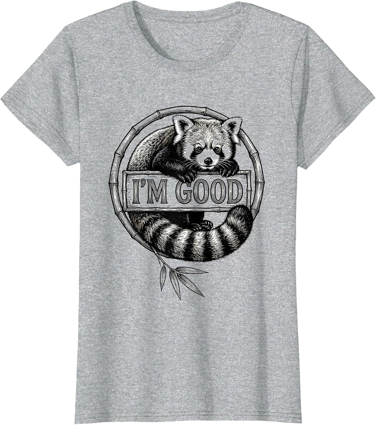 I'm Good Cute Red Panda Lover Humor Gift T-Shirt - Heather Grey