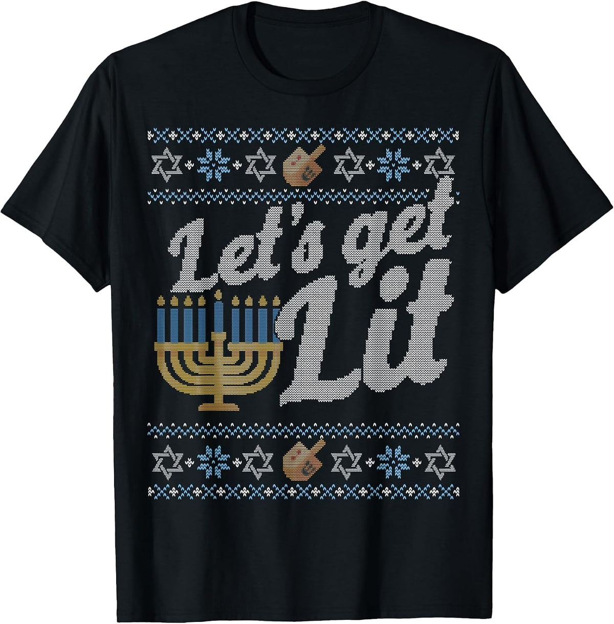 Funny Ugly Hanukkah Sweater Shirt Let's Get Lit Drinking tee T-Shirt - Black