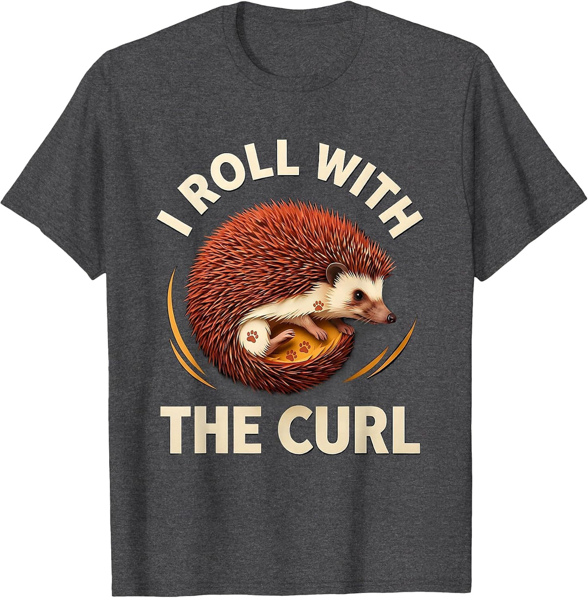 Men's I Roll With The Curl Cute Hedgehog Lover Funny Animal Humor T-Shirt - Dark Heather Grey