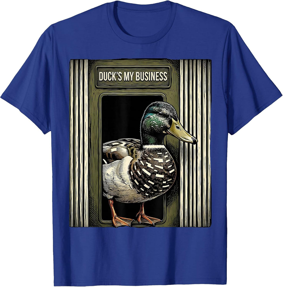 Duck's My Business Woodcut Engraving Funny Duck Hunting Camo T-Shirt - Royal Blue