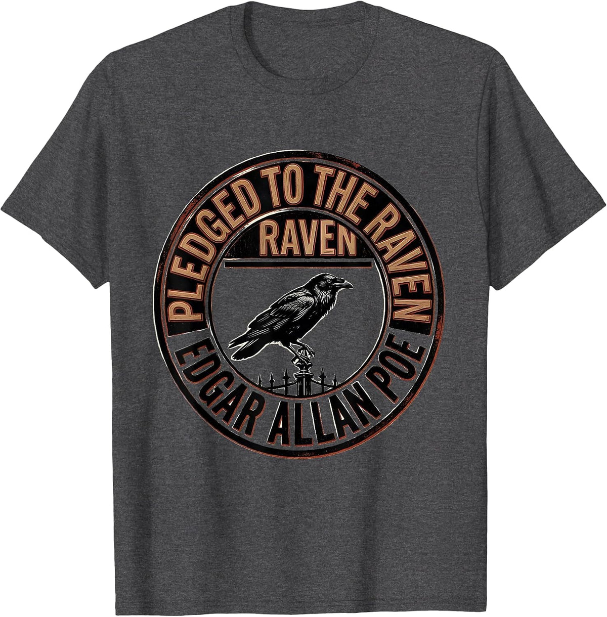 Pledged to the Raven Edgar Allan Poe Gothic Literary Fan T-Shirt - Dark Heather Grey