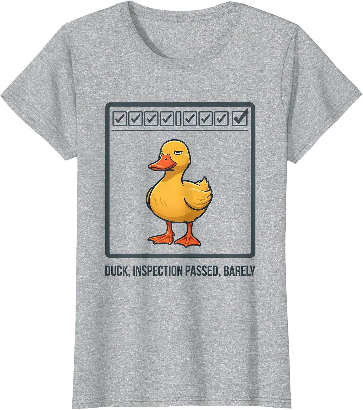 Women's Duck Inspection Passed Barely Funny Duck Novelty Gift T-Shirt - Heather Grey