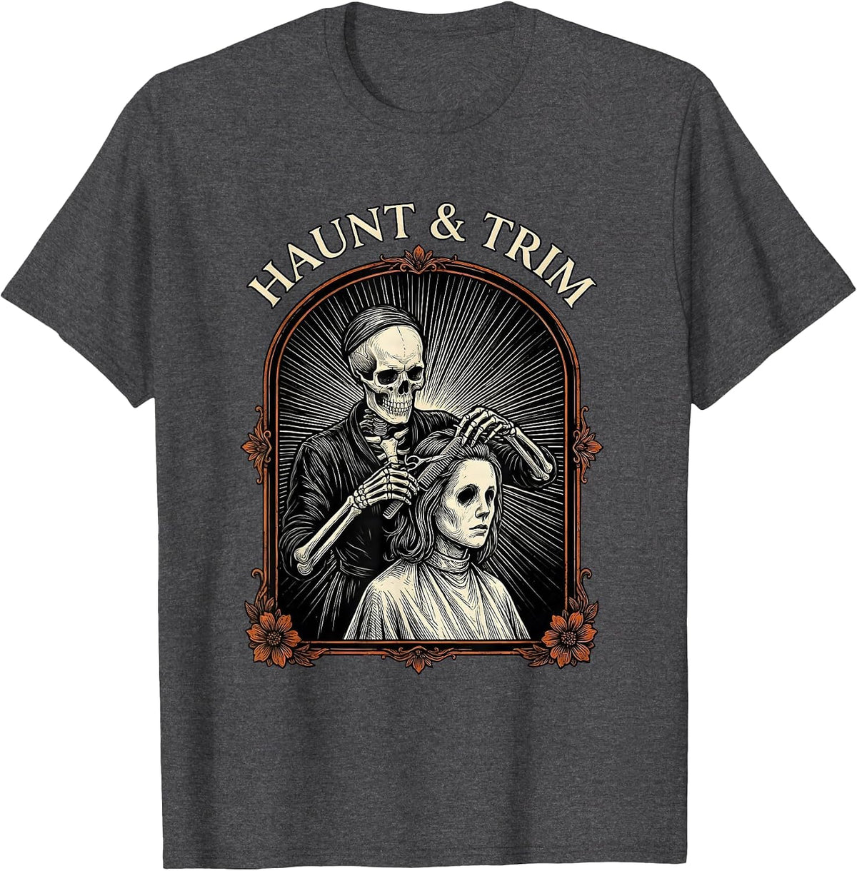 Haunt & Trim Skeleton Hairstylist Tarot Card Halloween Humor T-Shirt - Dark Heather Grey