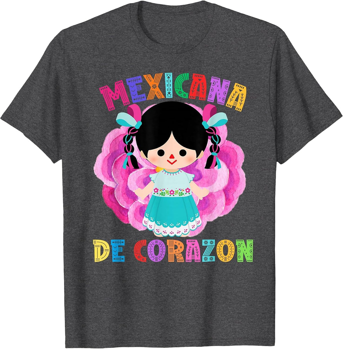 Mexicana De Corazon Muñeca Lelé, Mexican Rag Doll T-Shirt - Dark Heather Grey