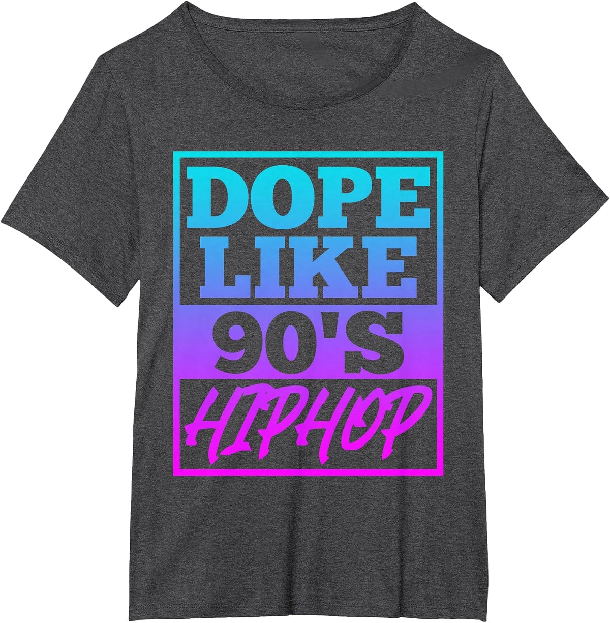 Rapper Saying Dope Like 90s Hip Hop Music Rapper Hip Hop T-Shirt - Dark Heather Grey