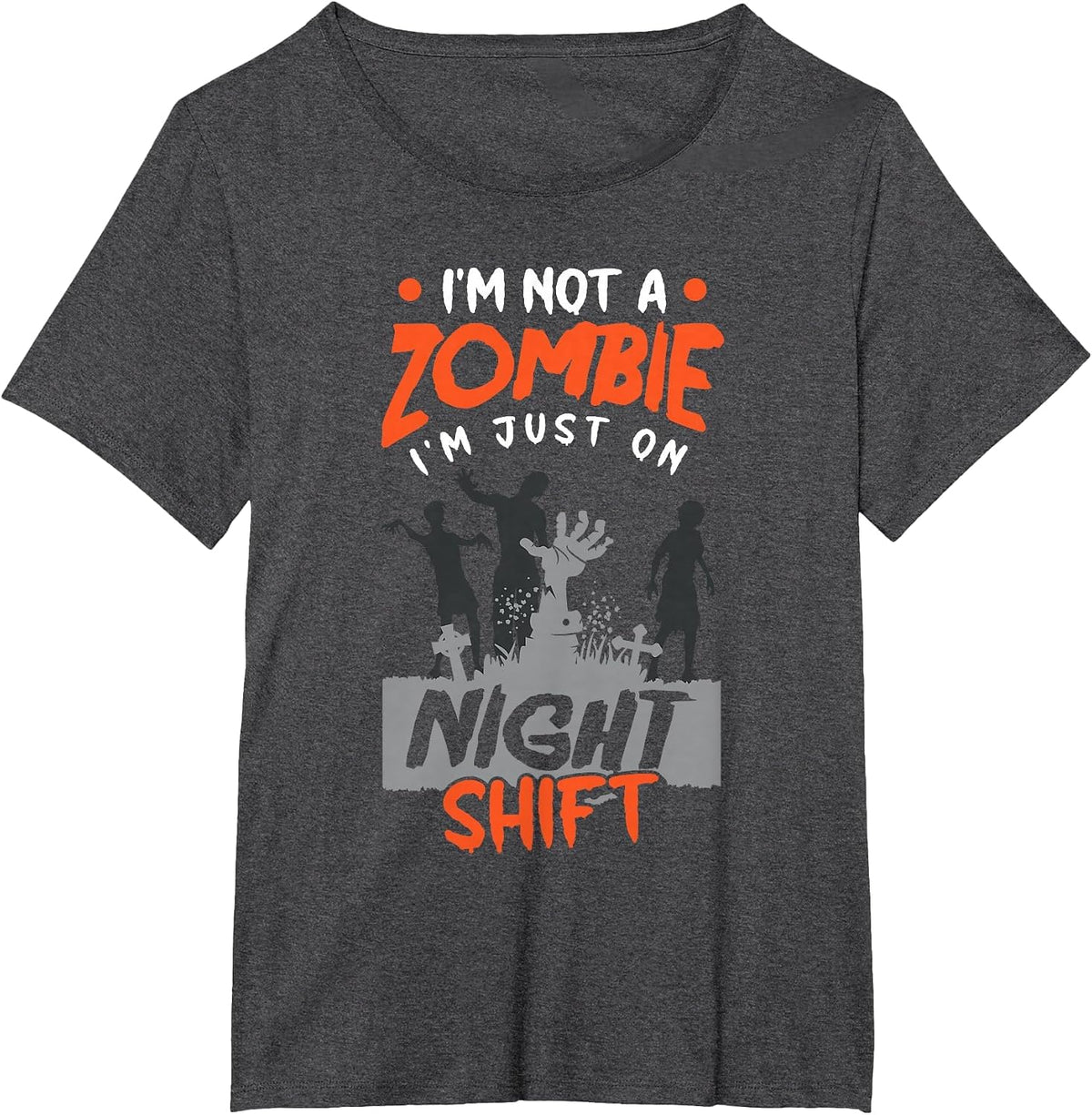 Night Shift Worker Halloween Funny Pun T-Shirt - Dark Heather Grey