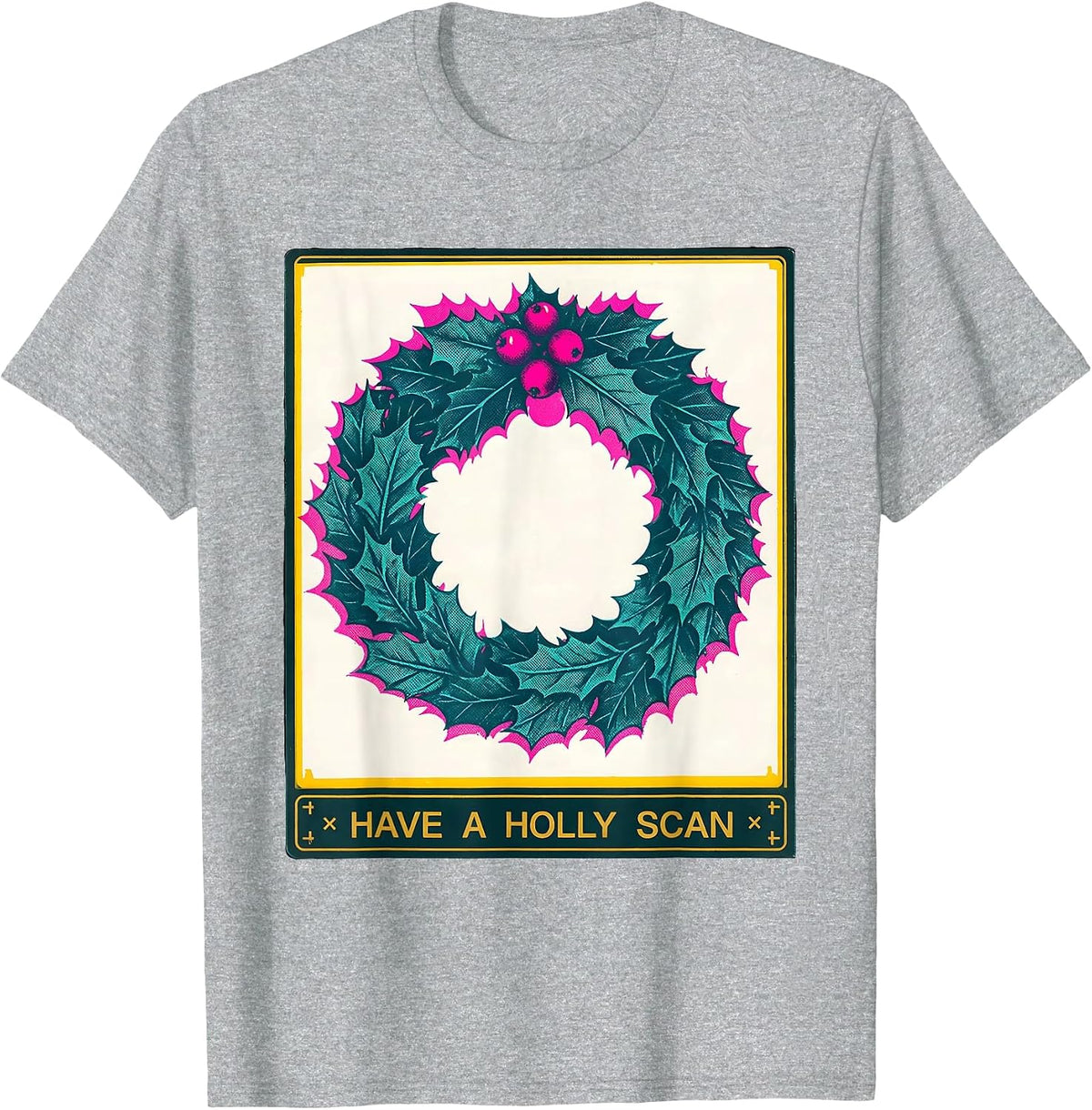 Men's Have A Holly Scan Risograph Radiology Tech Christmas Humor T-Shirt - Heather Grey