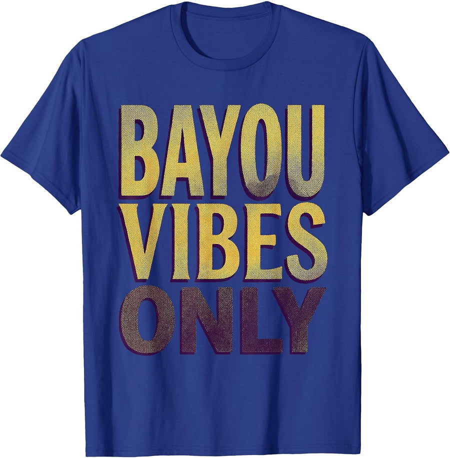 Bayou Vibes Only Mardi Gras Design T-Shirt - Royal Blue