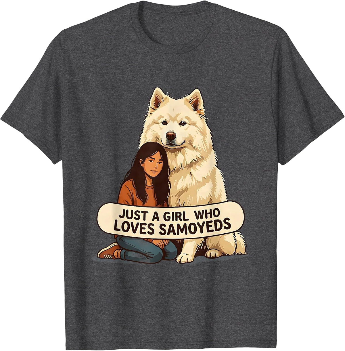 Just A Girl Who Loves Samoyeds Funny Dog Lover Breed Humor T-Shirt - Dark Heather Grey