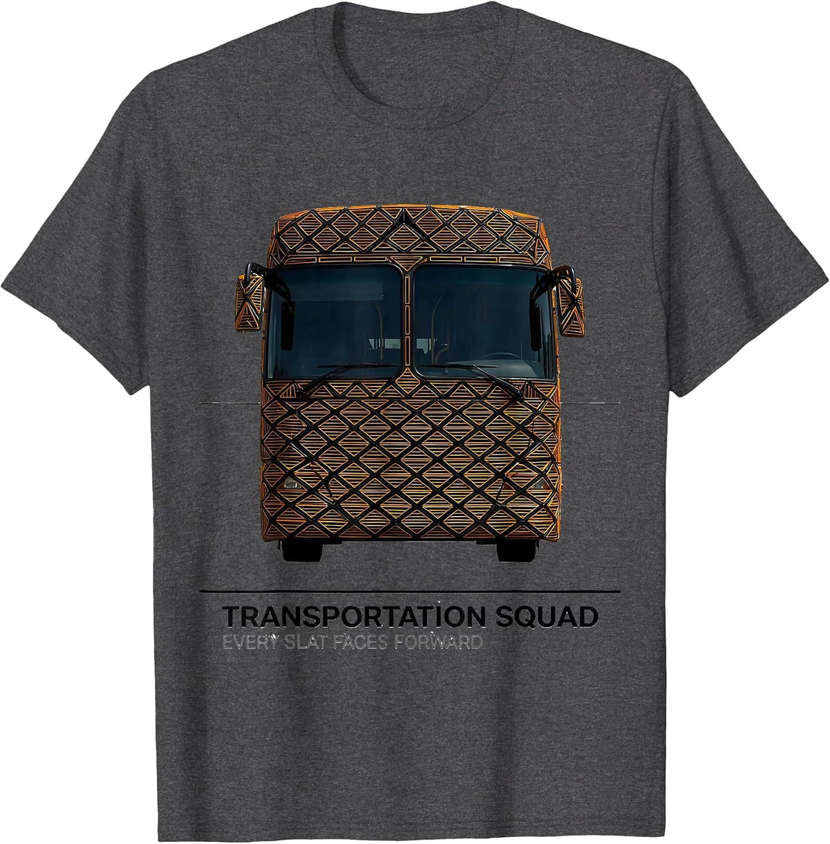Men's Transportation Squad, Every Slat Faces Forward School Bus T-Shirt - Dark Heather Grey