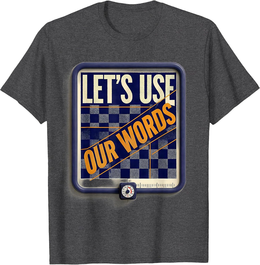 Men's Let's Use Our Words Funny Silly Goose ABA Therapy Therapist T-Shirt - Dark Heather Grey