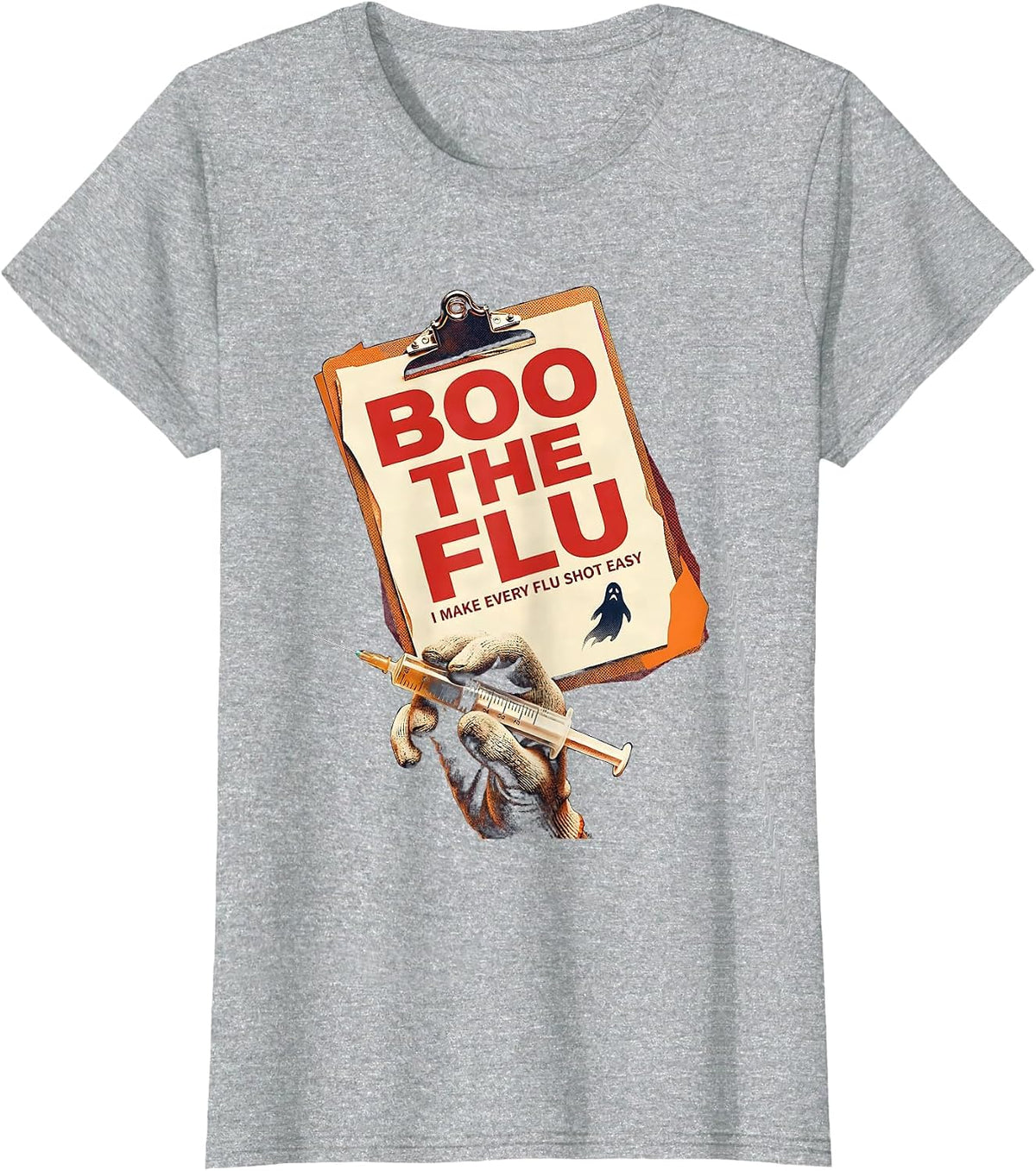 Boo the Flu, I Make Every Flu Shot Easy Funny Nurse T-Shirt - Heather Grey