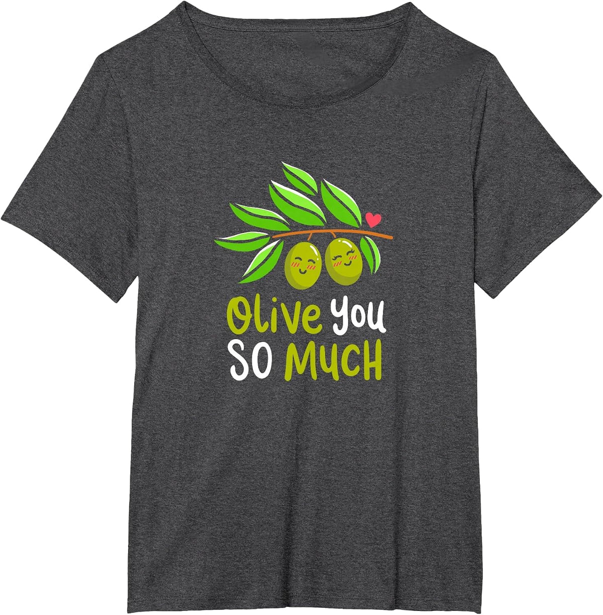 Olive You So Much Green Olives Couple Plants Pun Costume T-Shirt - Dark Heather Grey