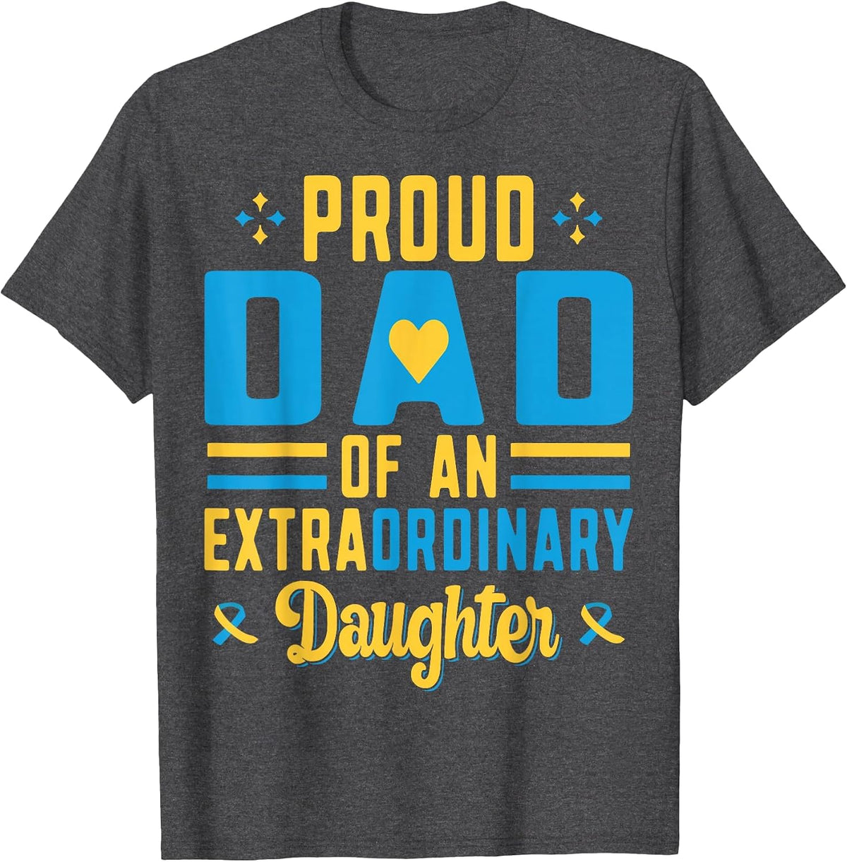 Stolzer Papa Extraordinary Daughter T-Shirt - Dark Heather Grey