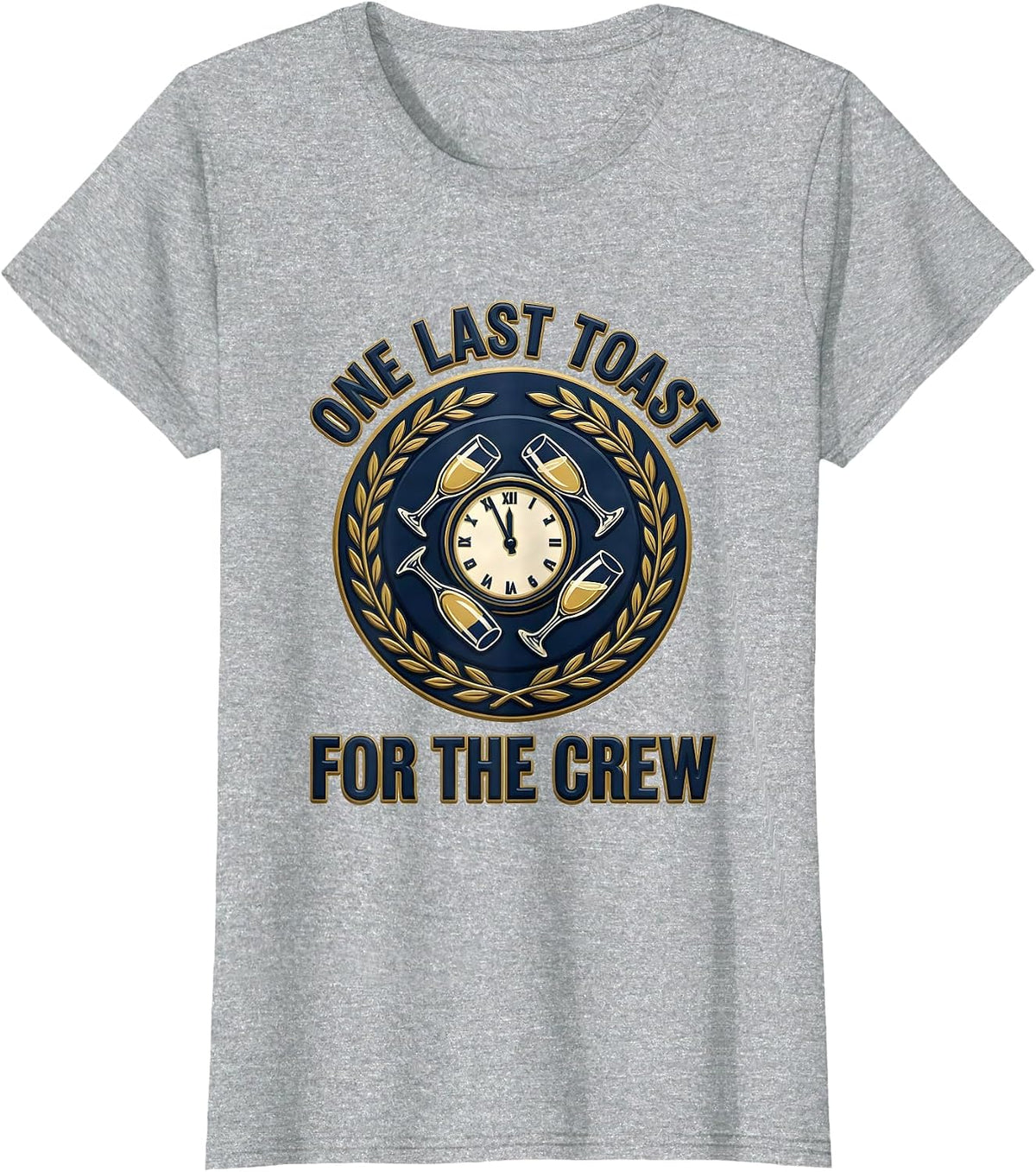 One Last Toast For The Crew Retro Emblem Party Novelty T-Shirt - Heather Grey