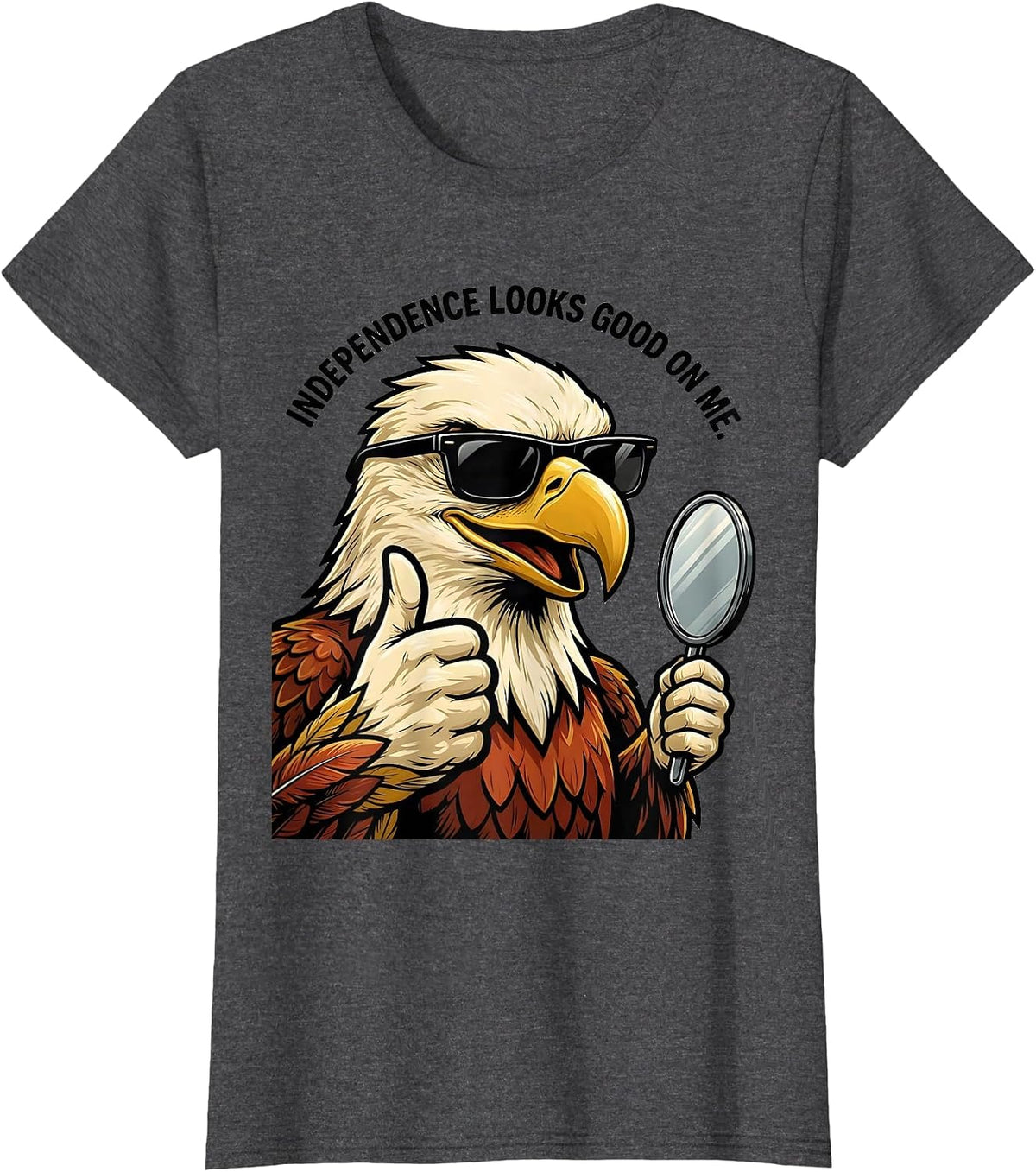 Women's Independence Looks Good On Me Retro Eagle Mascot Patriotic T-Shirt - Dark Heather Grey