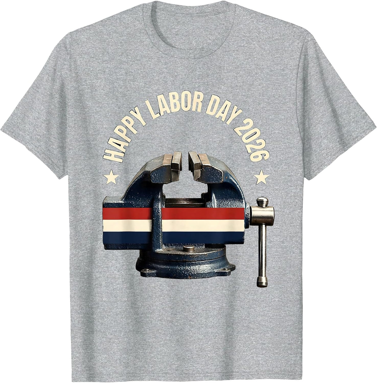 Men's Happy Labor Day 2026 Patriotic Union Worker Pride Gift T-Shirt - Heather Grey