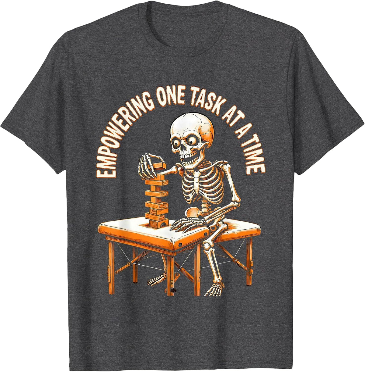 Empowering One Task At A Time Occupational Therapy T-Shirt - Dark Heather Grey