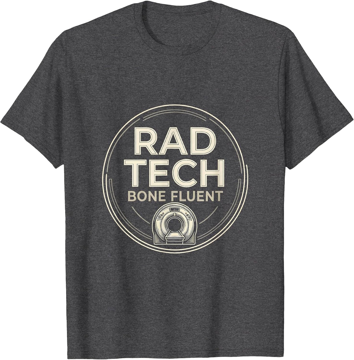 Men's Rad Tech Bone Fluent Funny Radiology Tech Humor Gift T-Shirt - Dark Heather Grey