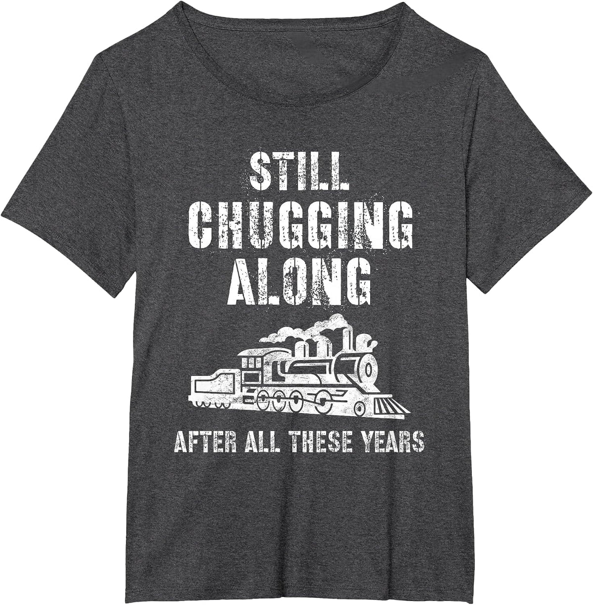 Train Grandpa Retirement Model Train Show Chugging Along T-Shirt - Dark Heather Grey