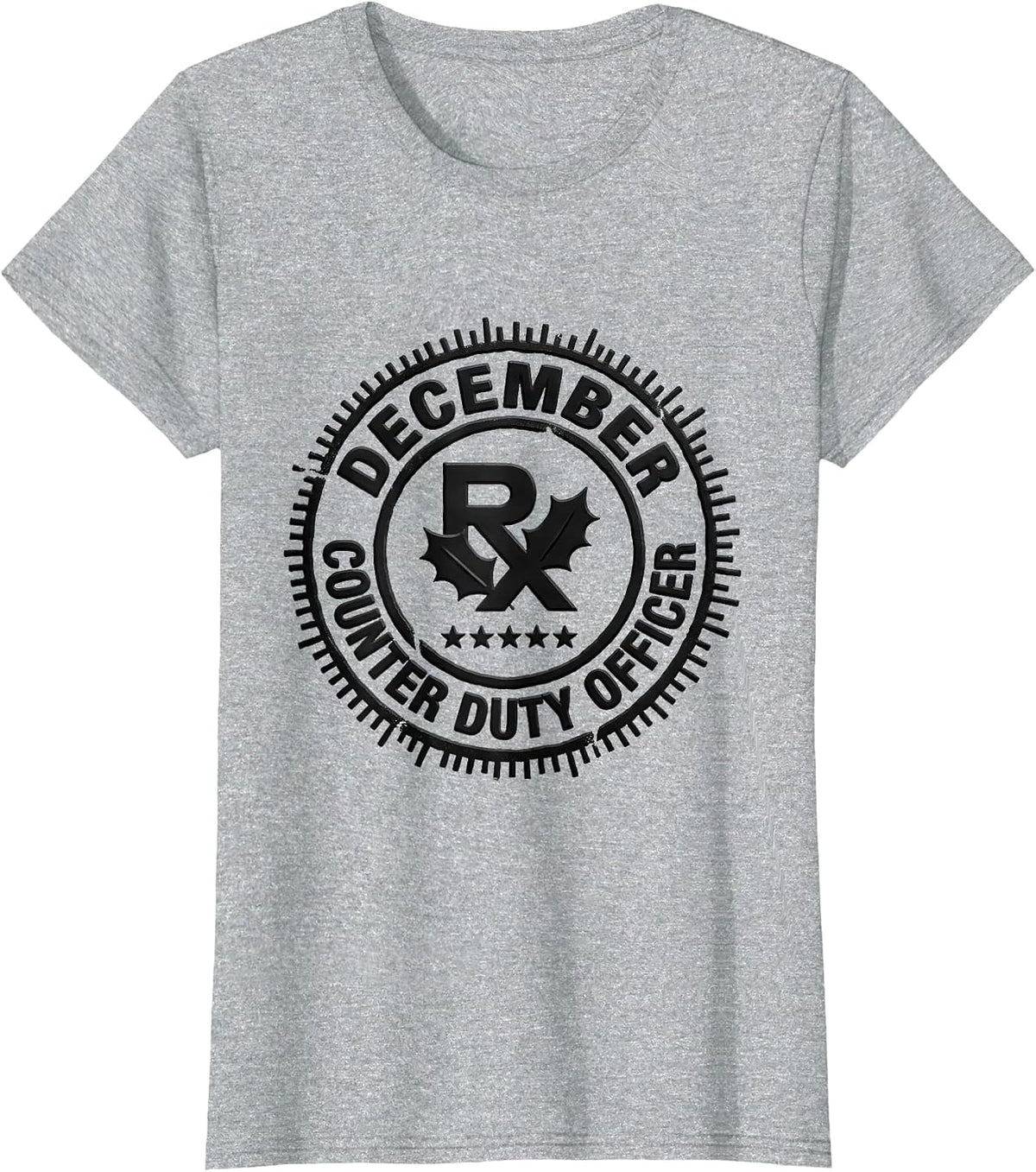 December Counter Duty Officer Rubber Stamp Pharmacy Squad T-Shirt - Heather Grey