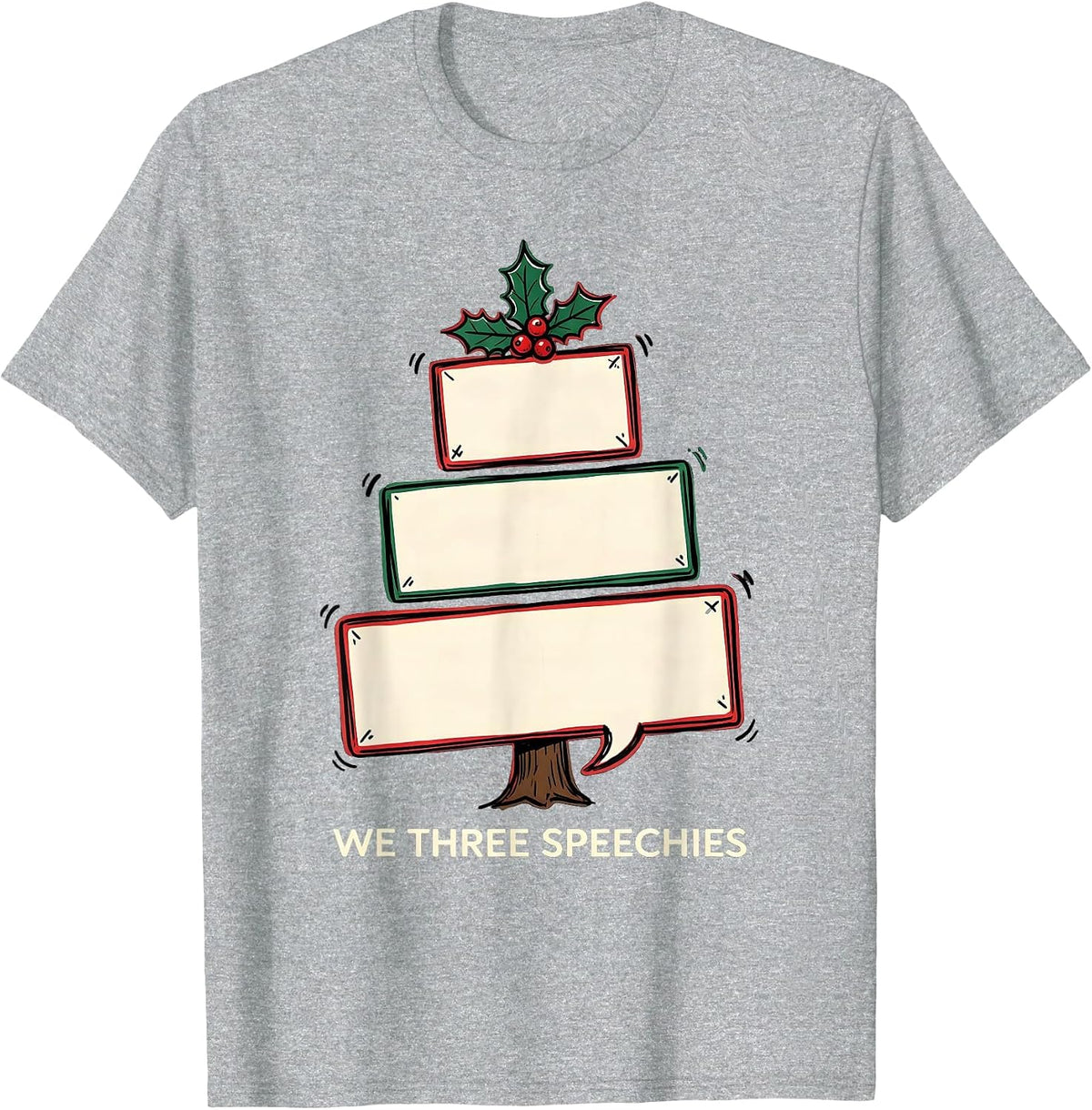 Men's We Three Speechies Funny SLP Christmas Tree Speech Therapist T-Shirt - Heather Grey