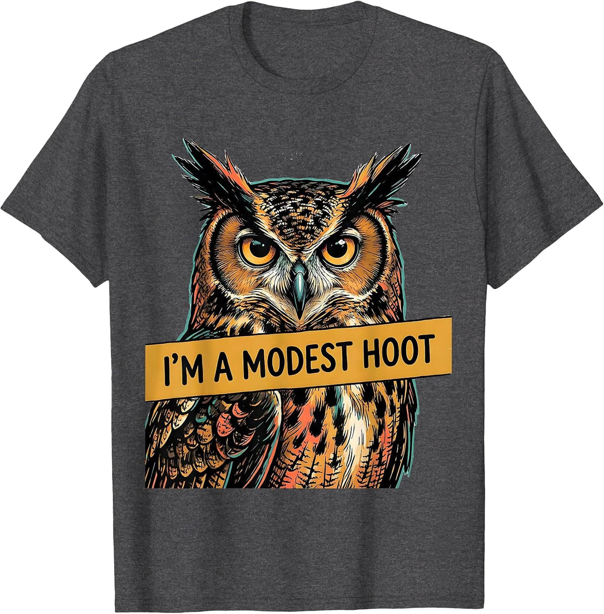 Men's I'm A Modest Hoot Vintage Owl Bird Lover Humor T-Shirt - Dark Heather Grey