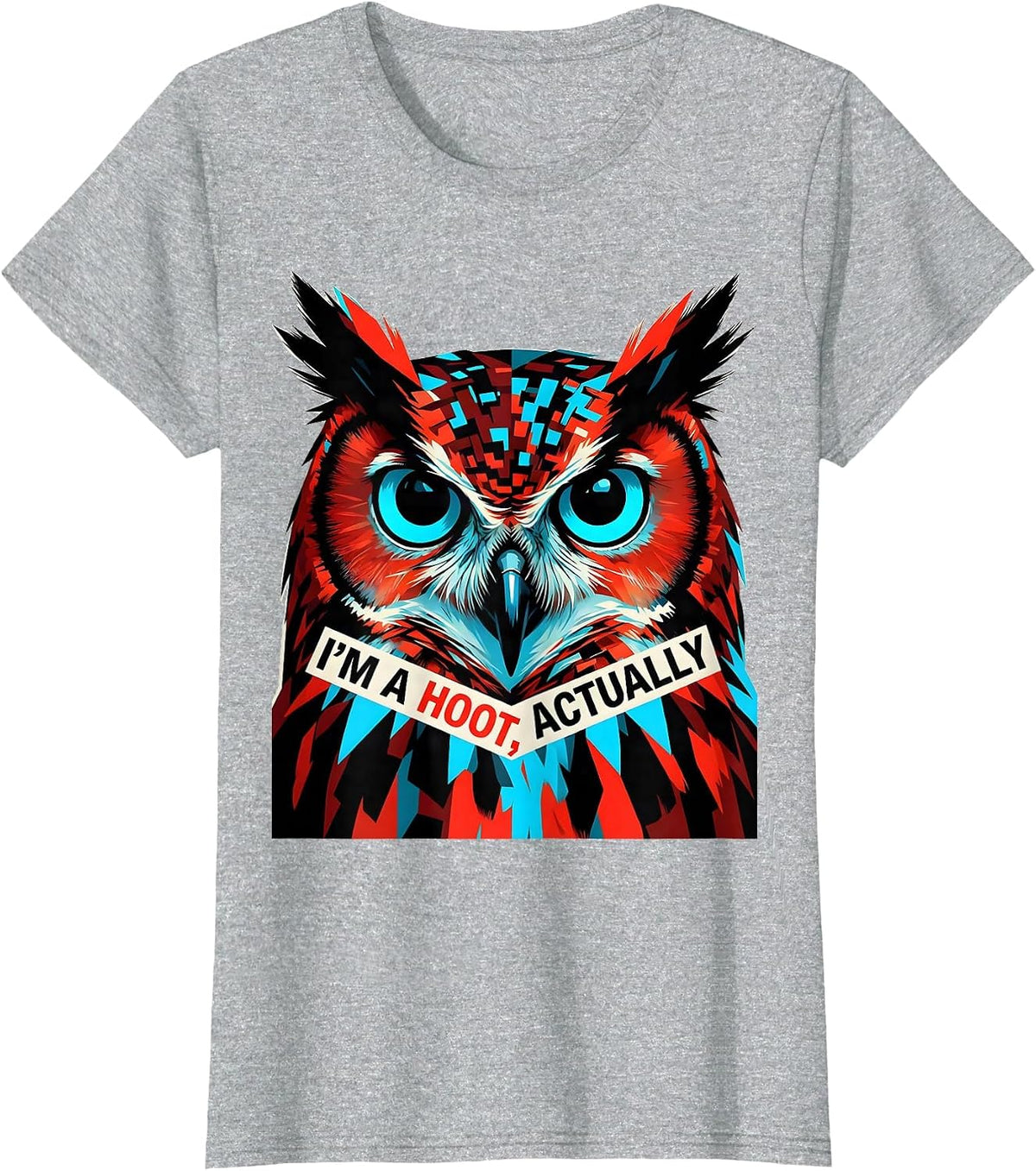 I'm A Hoot, Actually Funny Owl Lover Retro Bird Humor T-Shirt - Heather Grey