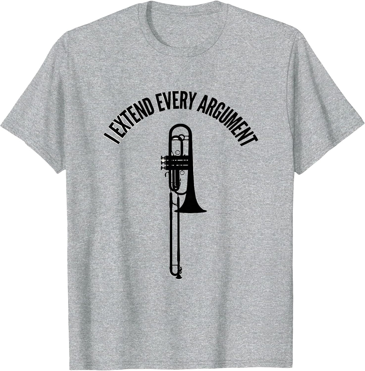 Men's I Extend Every Argument Minimalist Trombone Humor Band T-Shirt - Heather Grey