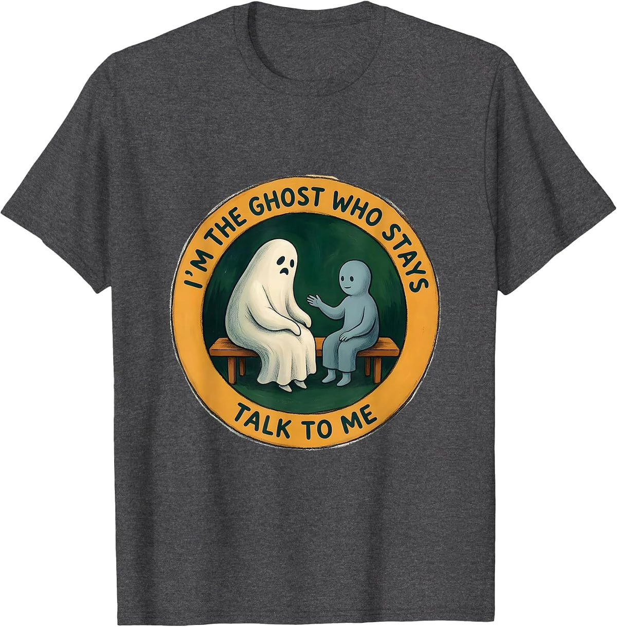 Men's I'm The Ghost Who Stays Talk To Me Storybook Halloween T-Shirt - Dark Heather Grey