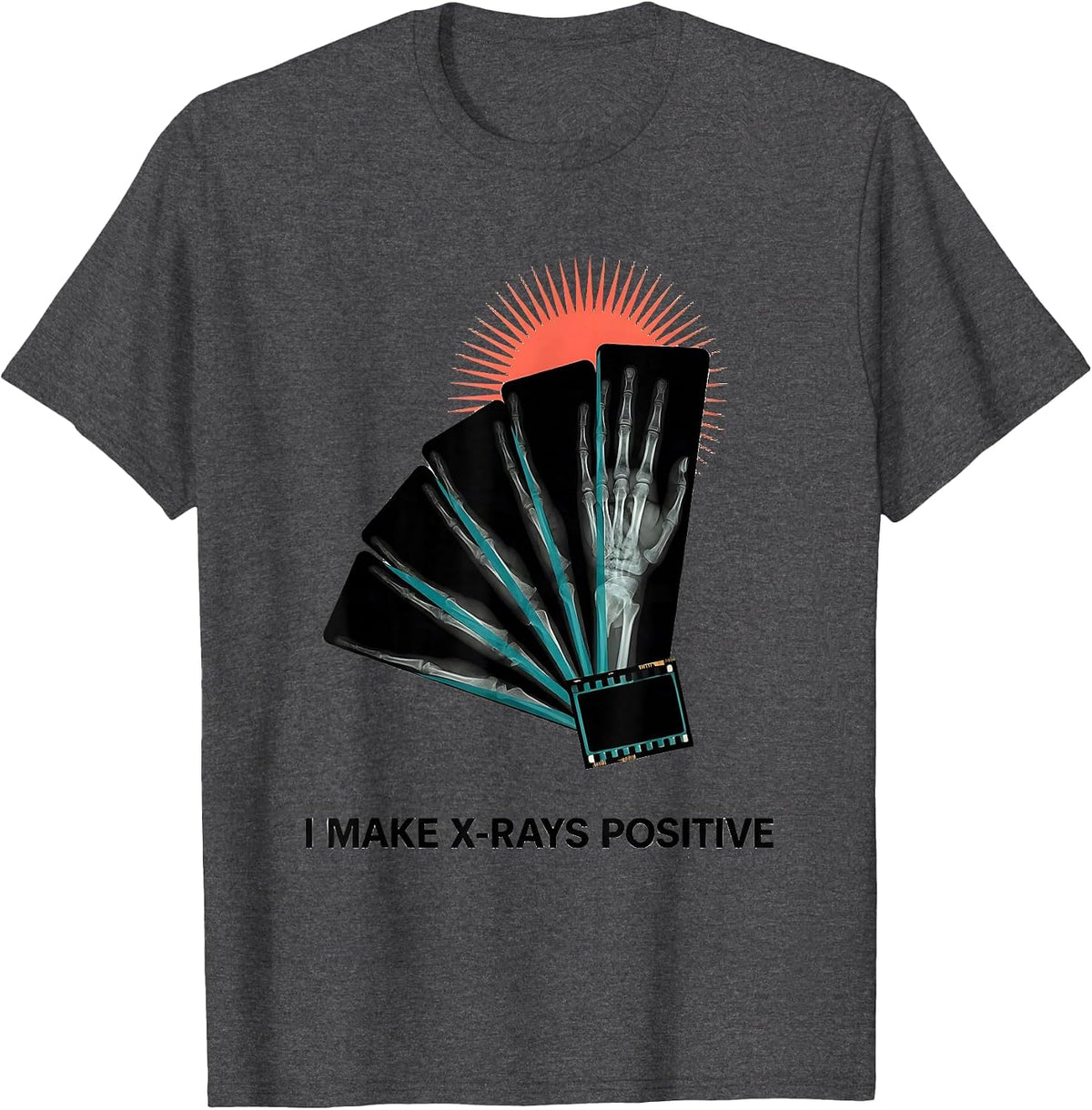 I Make X-Rays Positive Midcentury Modern Radiology Tech Rad T-Shirt - Dark Heather Grey