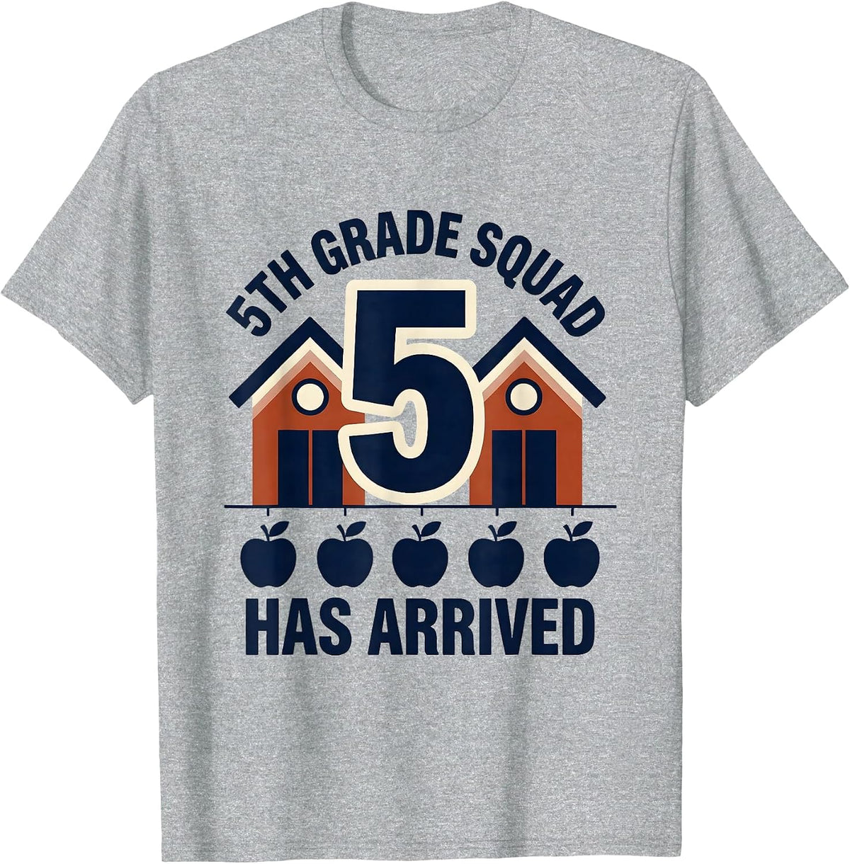 Men's 5th Grade Squad Has Arrived Fifth Grade Teacher Back T-Shirt - Heather Grey