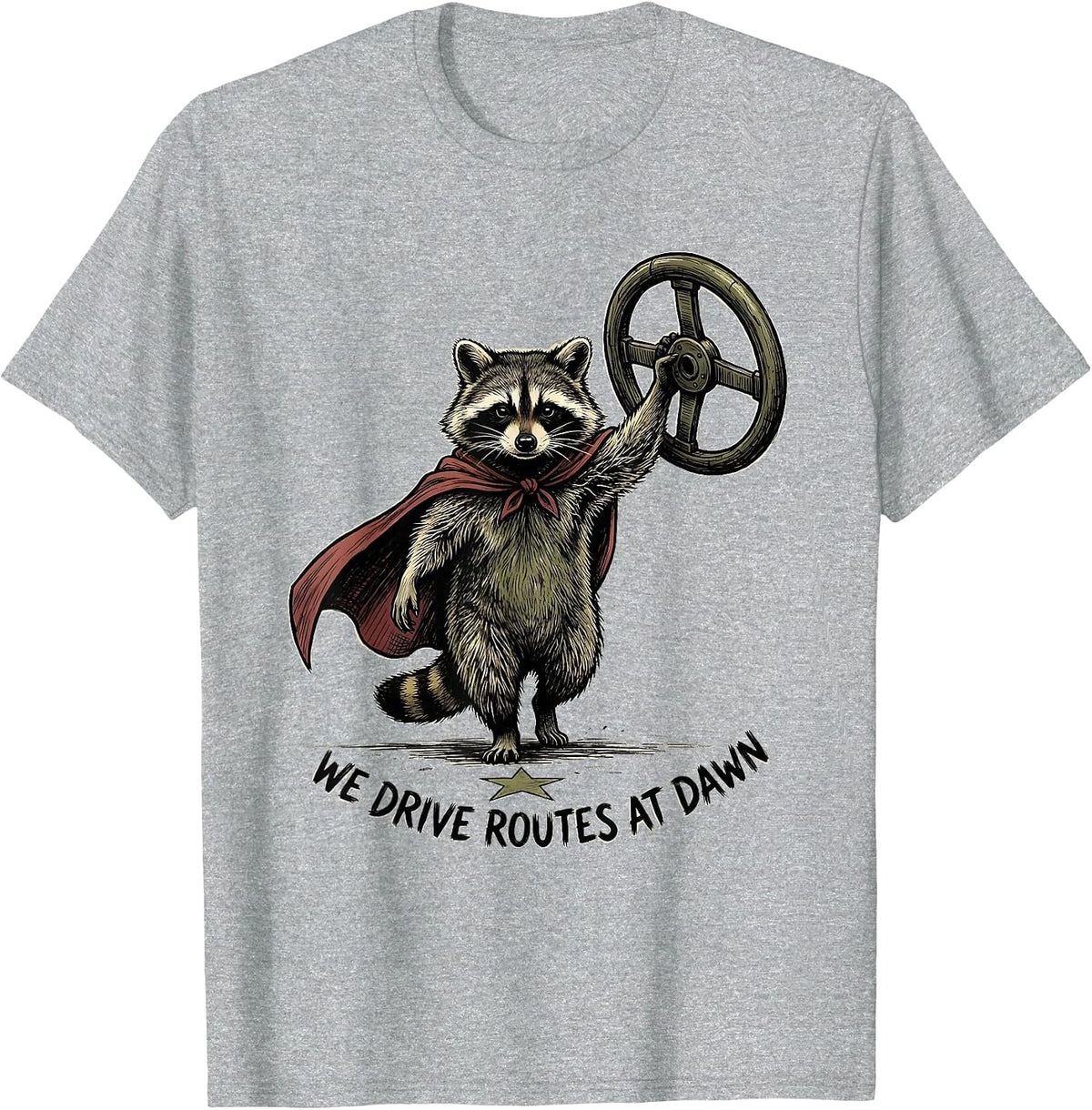 Men's We Drive Routes At Dawn Funny Teacher Back To School Staff T-Shirt - Heather Grey