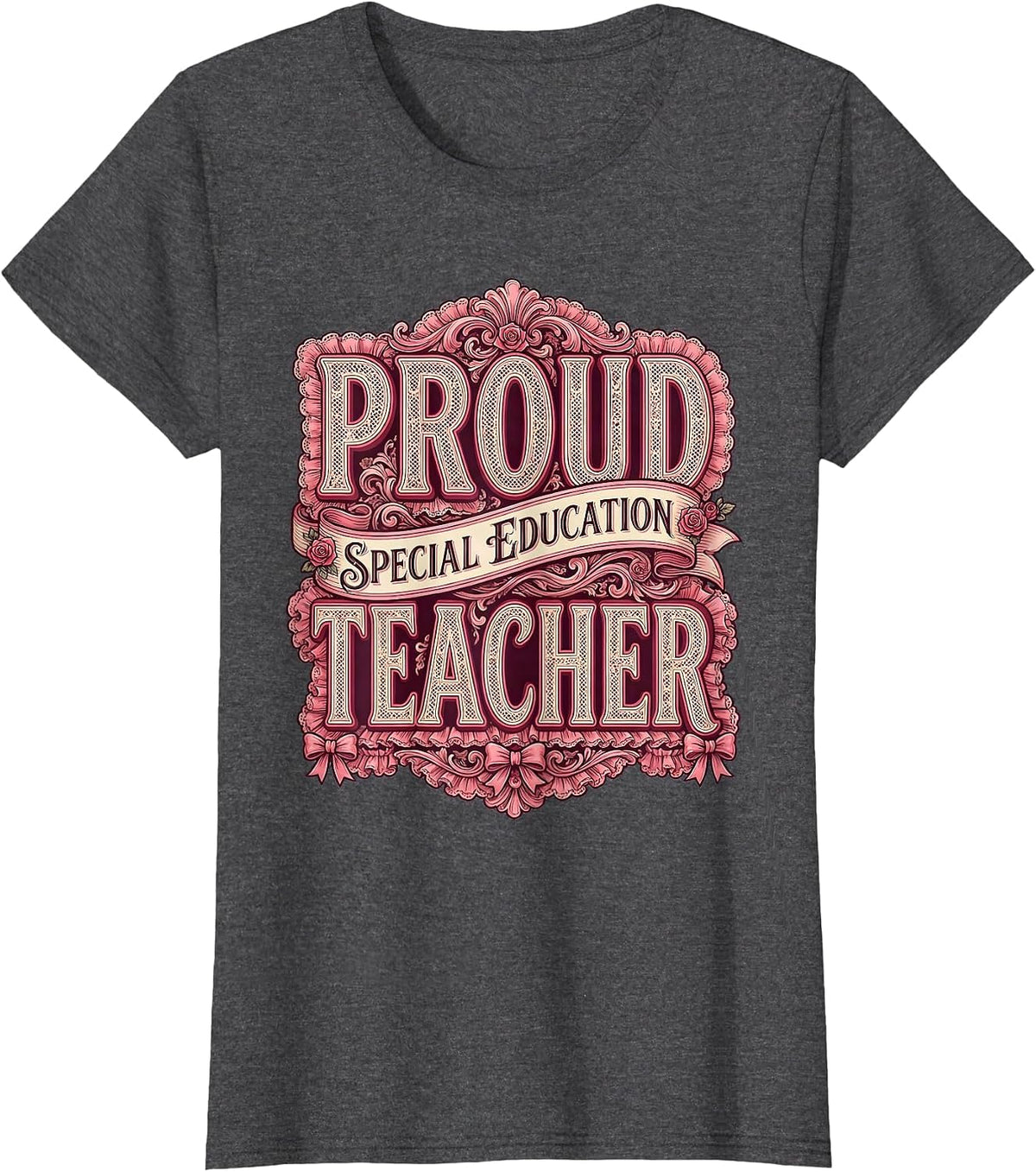 Women's Proud Special Education Teacher Graphic Design T-Shirt - Dark Heather Grey