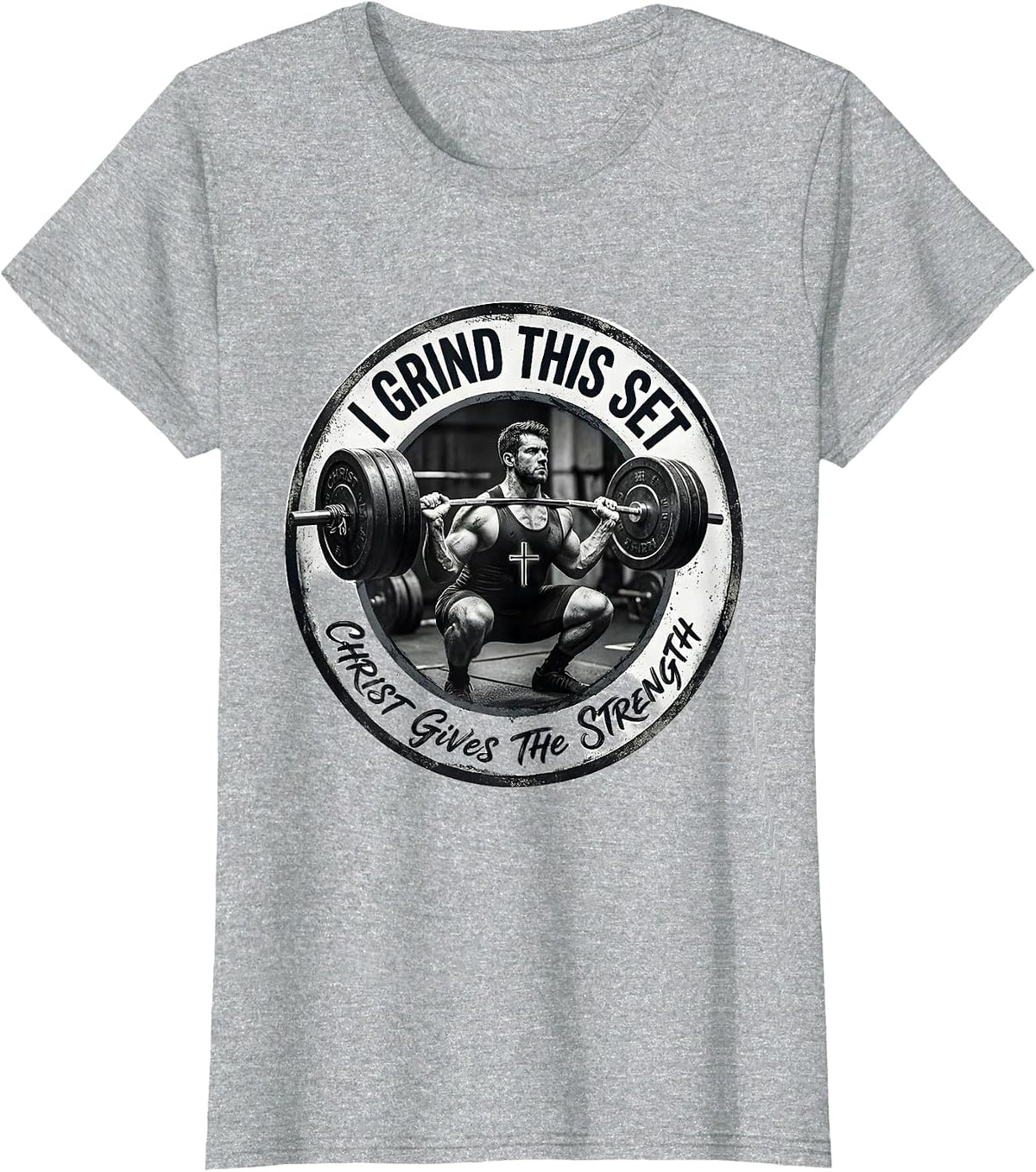 Women's I Grind This Set, Christ Gives The Strength Christian Gym T-Shirt - Heather Grey