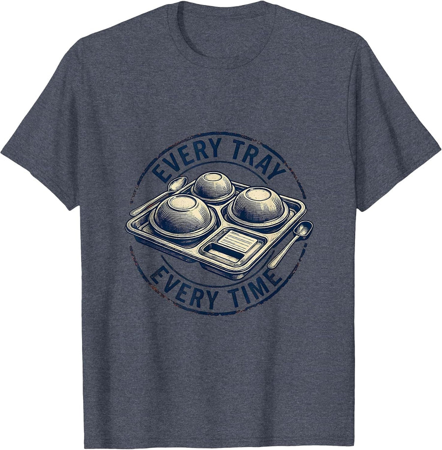 Every Tray Every Time Rubber Stamp Dietary Squad T-Shirt - Heather Blue