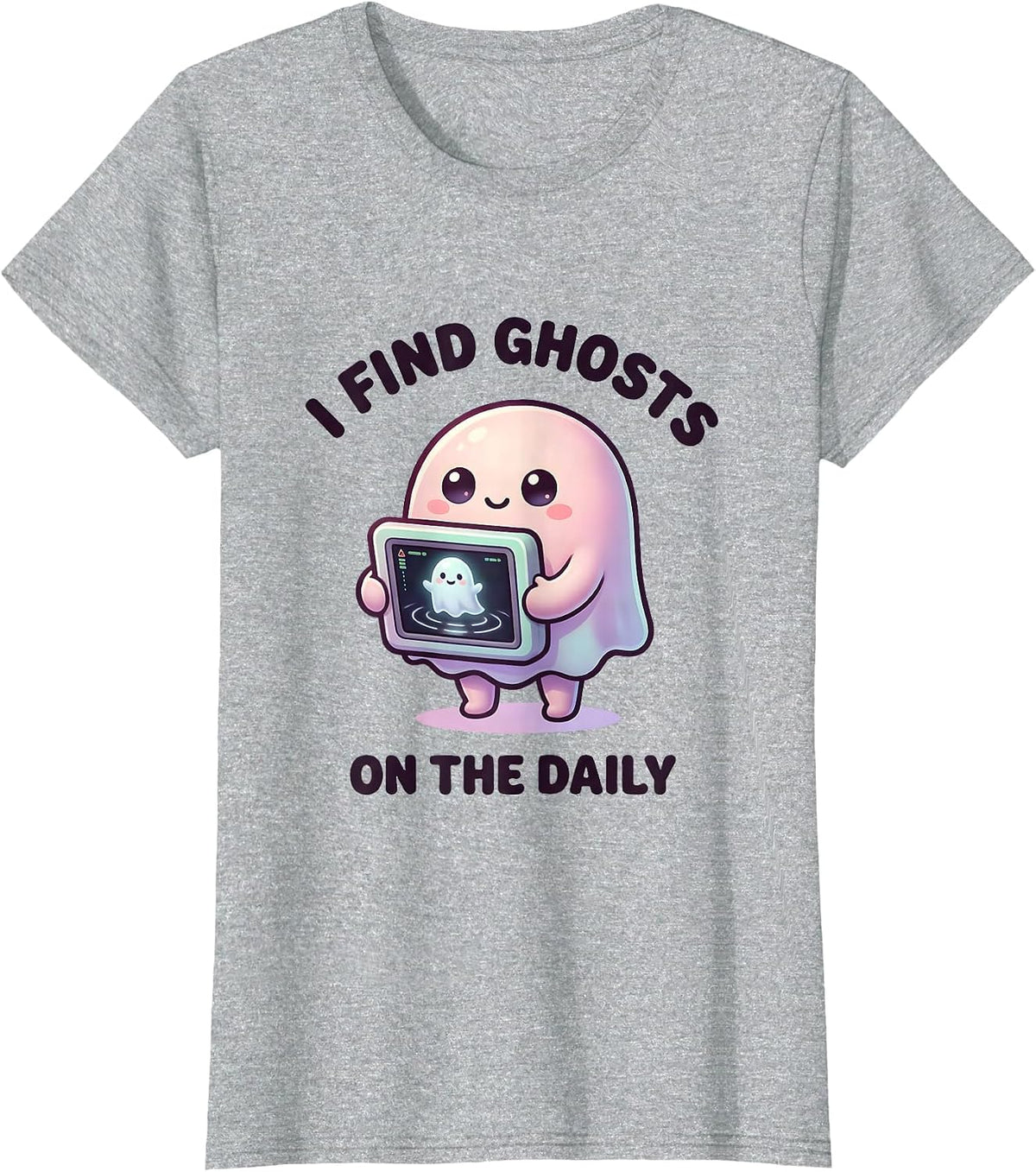 Women's I Find Ghosts On The Daily Cute Kawaii Radiology Tech T-Shirt - Heather Grey