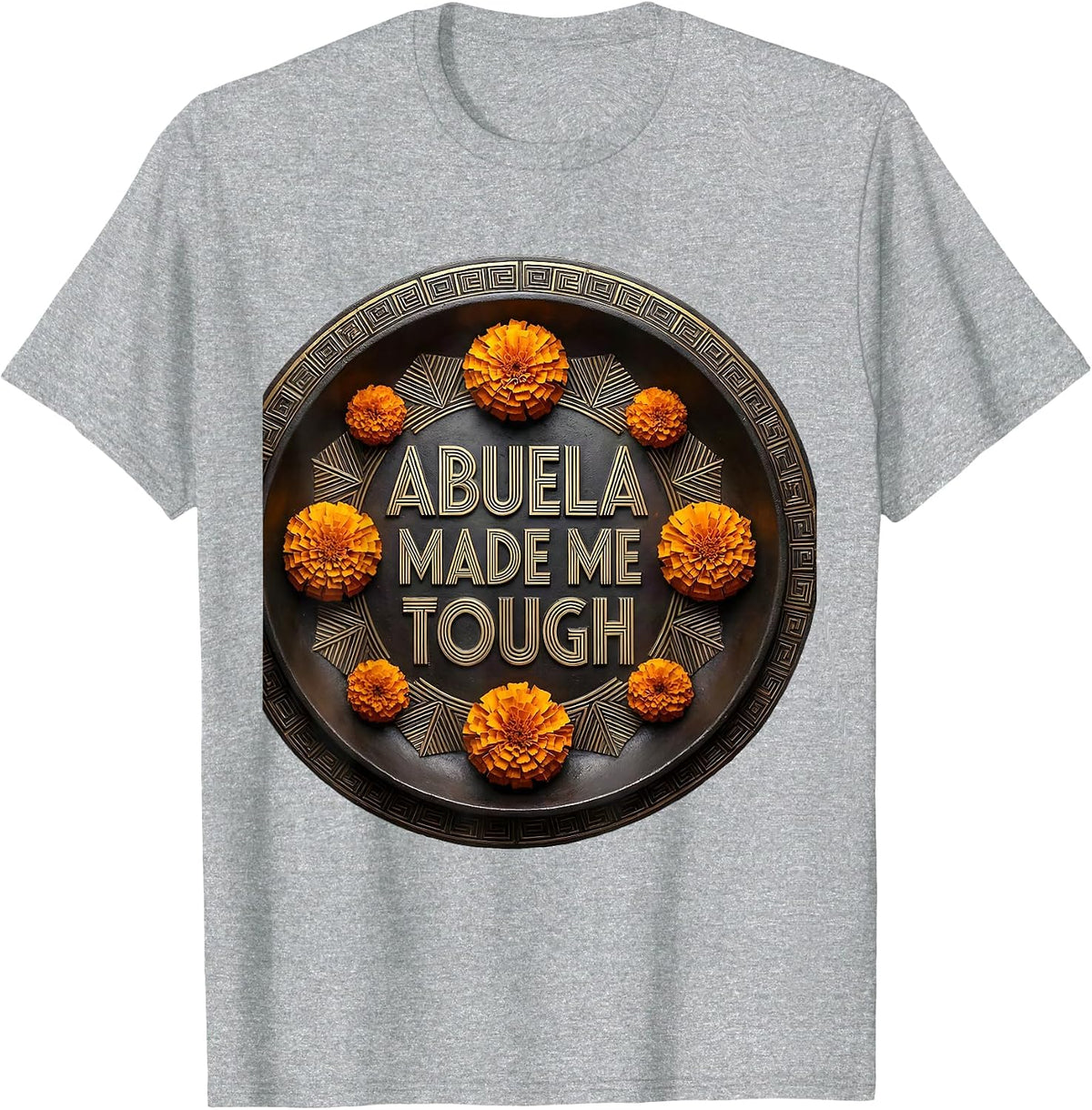 Men's Abuela Made Me Tough Hispanic Heritage Design T-Shirt - Heather Grey