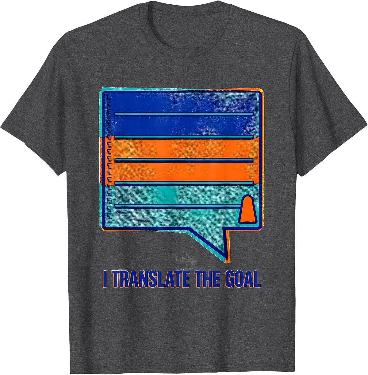 Men's I Translate The Goal Special Education Teacher SPED Team T-Shirt - Dark Heather Grey