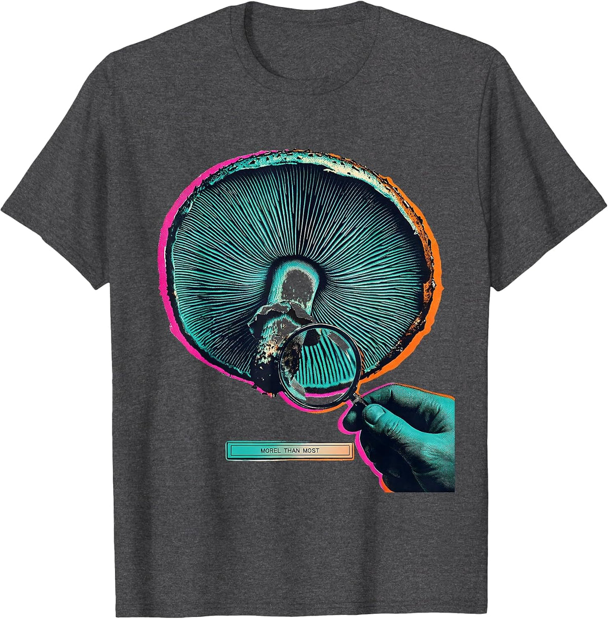 Morel Than Most Risograph Mushroom Forager Mycology Humor T-Shirt - Dark Heather Grey