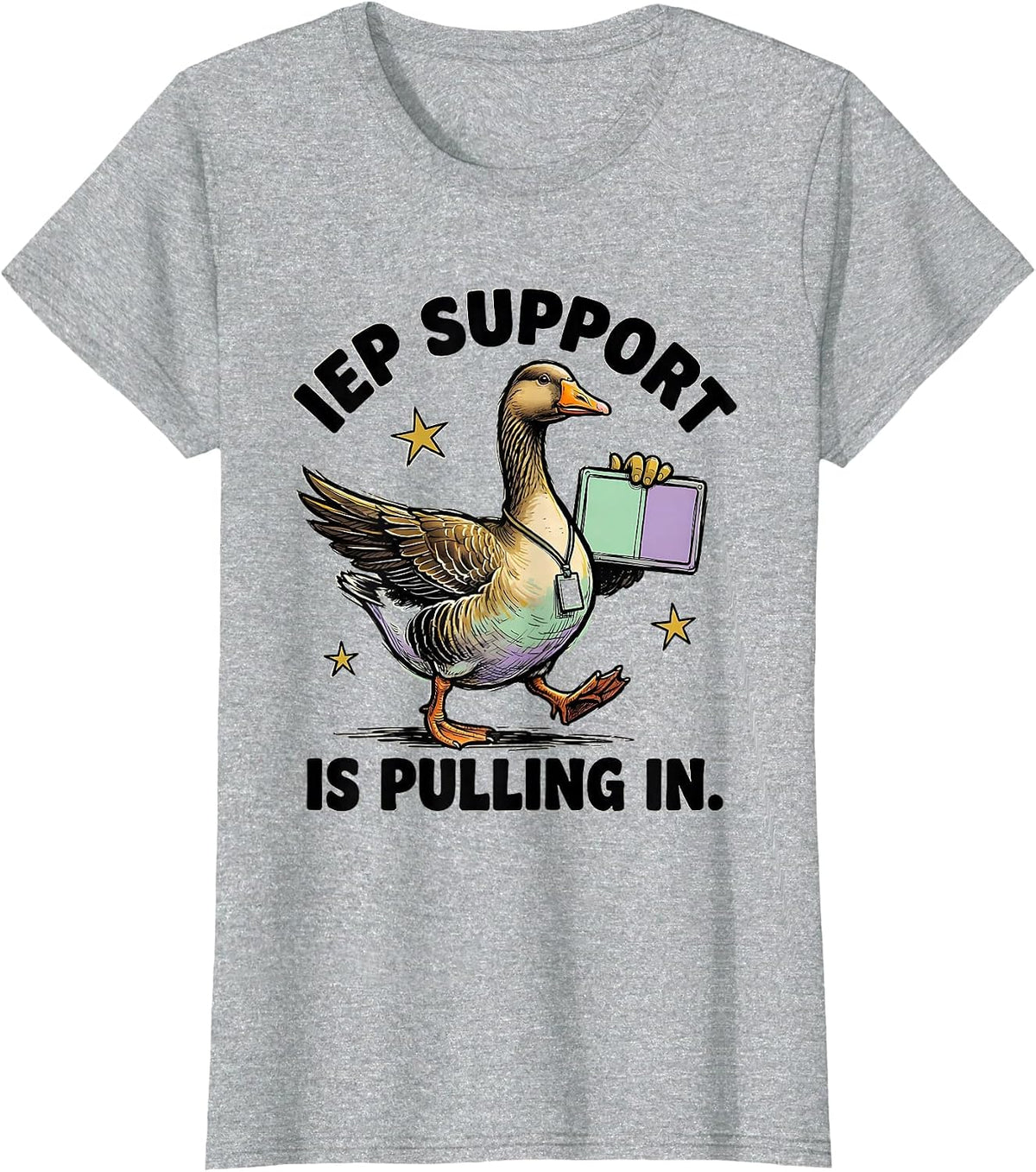 Women's IEP Support Is Pulling In Funny Special Education Teacher T-Shirt - Heather Grey