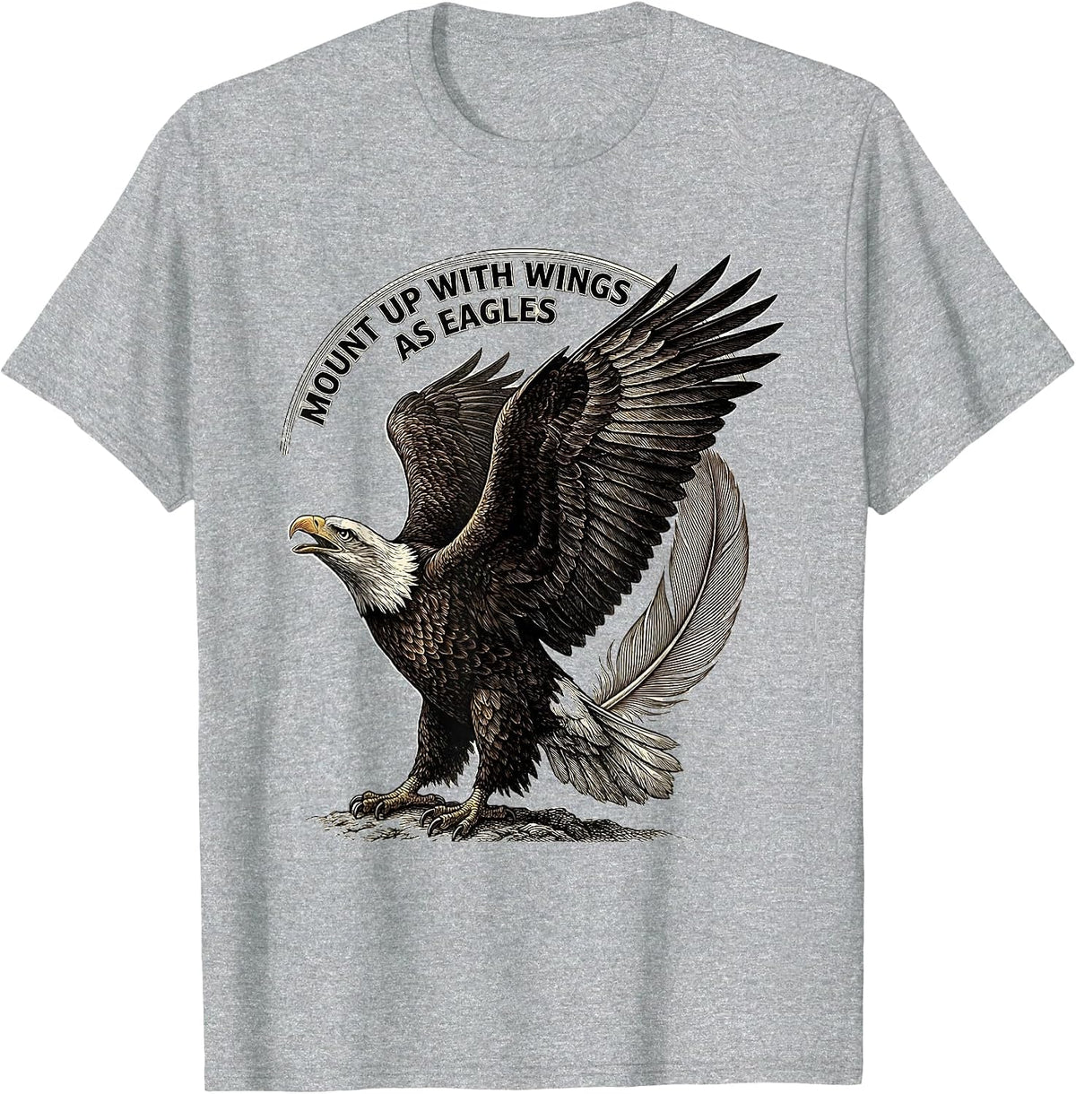 Men's Mount Up With Wings As Eagles Faith Eagle Lover Crosshatch T-Shirt - Heather Grey