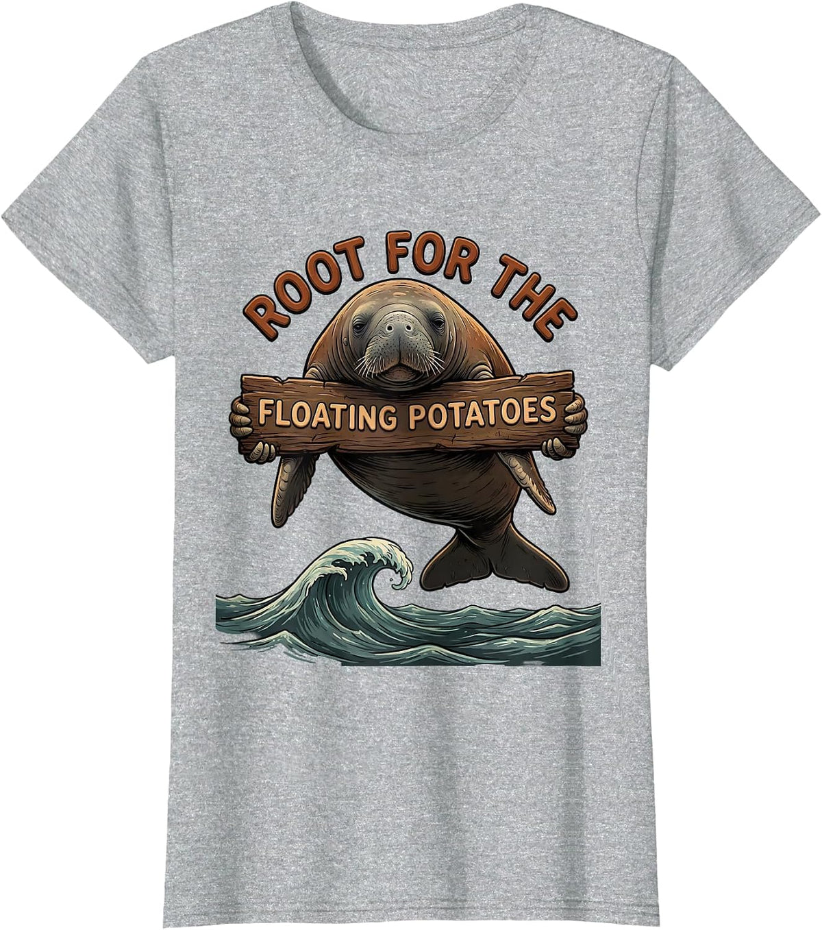 Root For The Floating Potatoes Funny Manatee Sea Animal T-Shirt - Heather Grey
