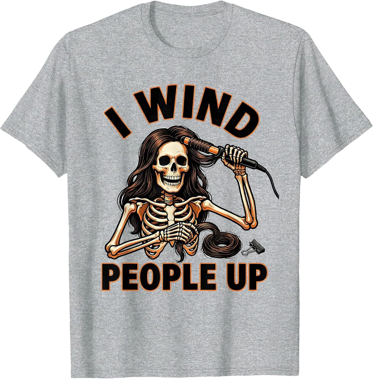Men's I Wind People Up Tattoo Skeleton Hairstylist Halloween T-Shirt - Heather Grey