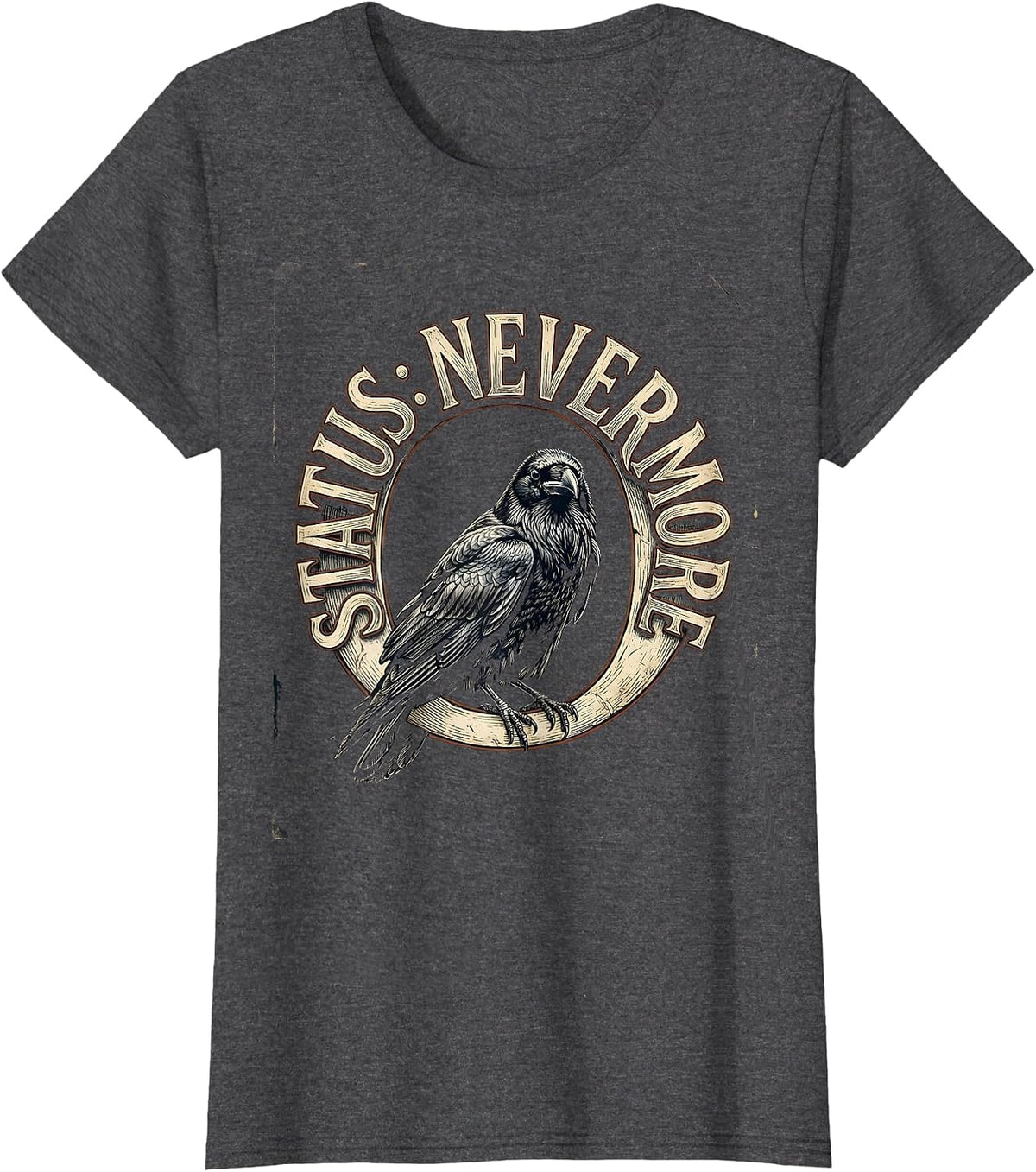 Women's Status Nevermore Vintage Gothic Edgar Allan Poe Raven Fan T-Shirt - Dark Heather Grey