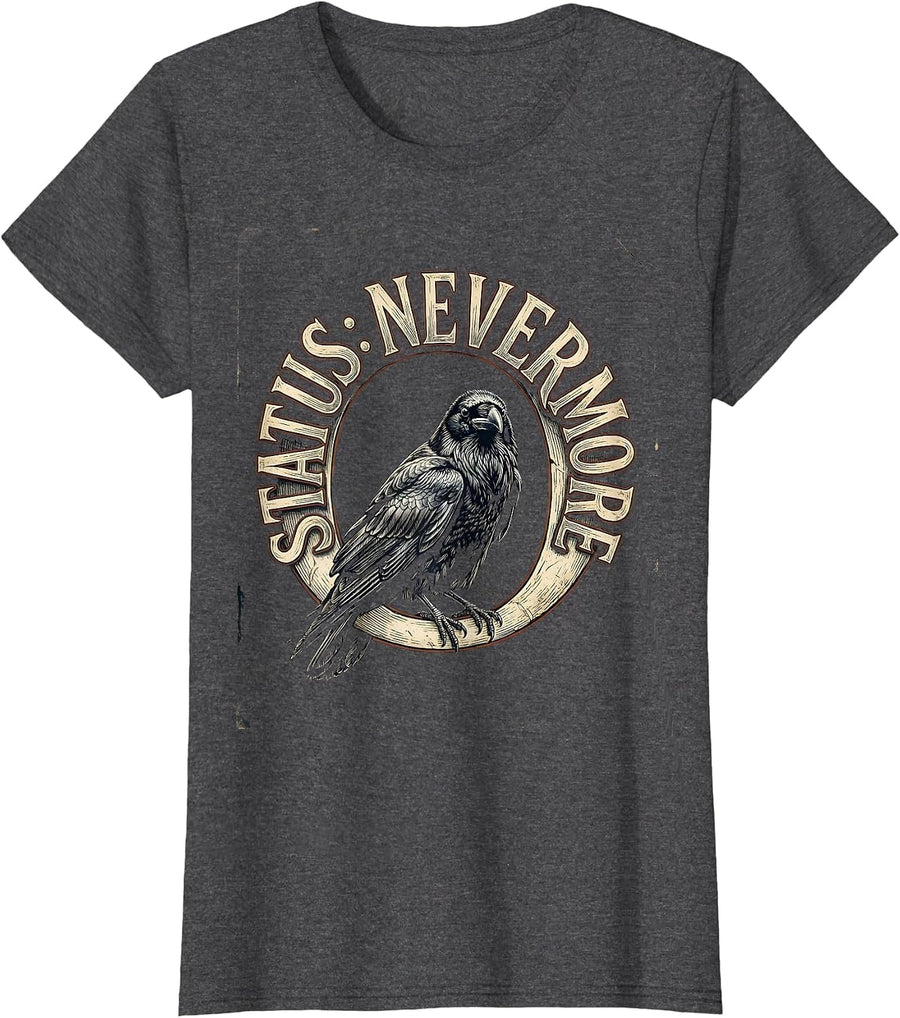 Women's Status Nevermore Vintage Gothic Edgar Allan Poe Raven Fan T-Shirt - Dark Heather Grey