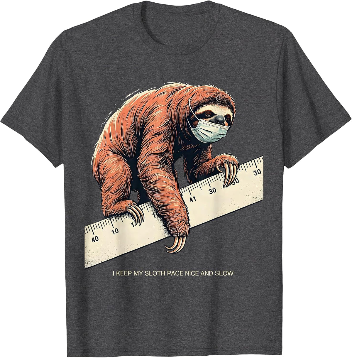 Men's I Keep My Sloth Pace Nice And Slow Funny Sloth Lover Humor T-Shirt - Dark Heather Grey